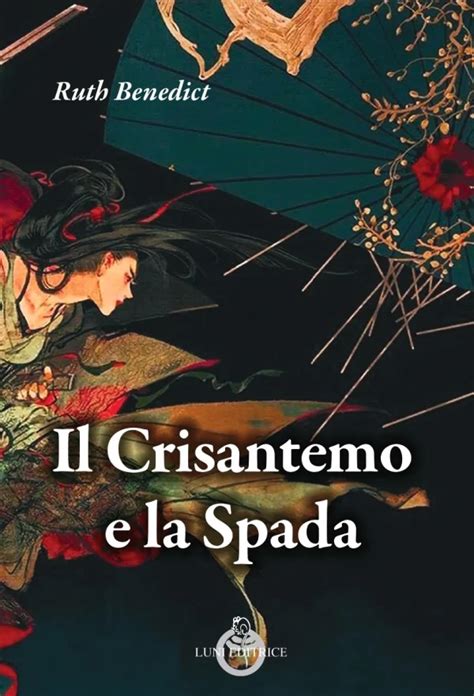 Must See Il Crisantemo E La Spada Popular