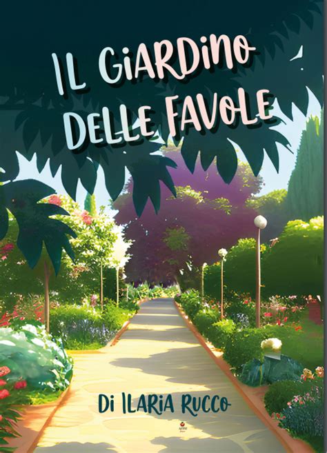 il giardino delle favole