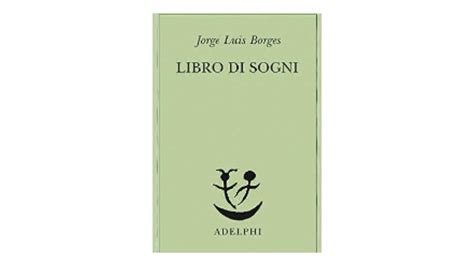 Watch Il Libro Dei Sogni Borges Updated