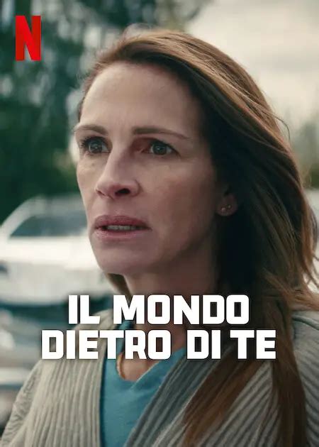 il mondo dietro di te film trama