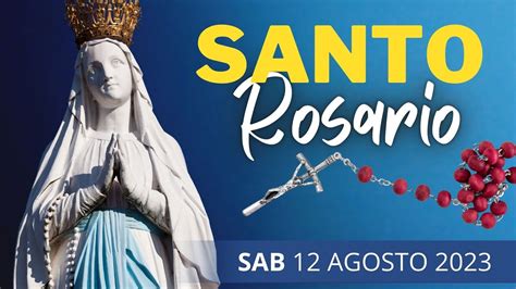 il santo rosario di oggi sabato