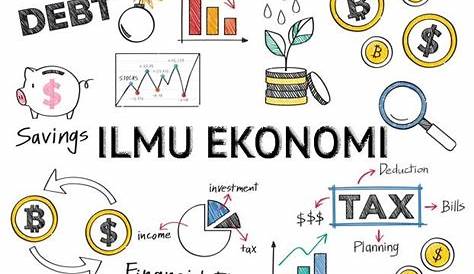 Ilmu Ekonomi : Pengertian Menurut Bahasa dan Para Ahli