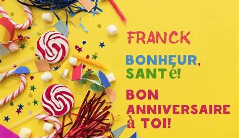 10 cartes anniversaire avec le Prénom Franck 123cartes