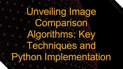 image comparison algorithms