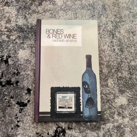 Bones and red wine