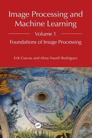 image processing and machine learning volume 1