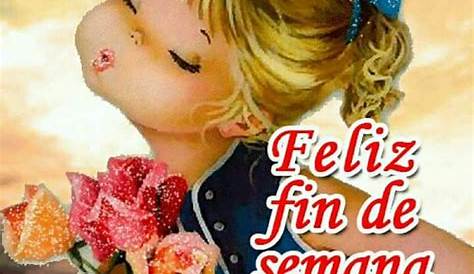 BANCO DE IMAGENES GRATIS: Feliz Fin de Semana - Postal con flores y