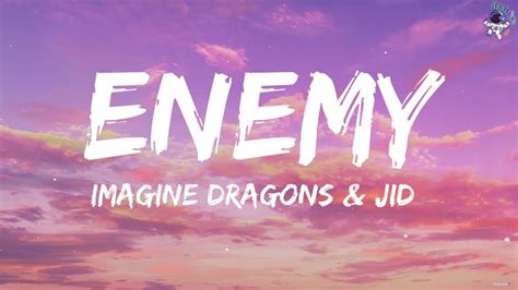 imagine dragons enemy lyrics without jid
