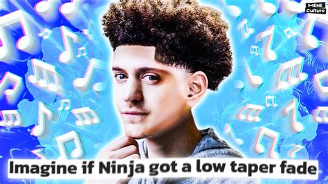 imagine if ninja got a low taper fade lyrics
