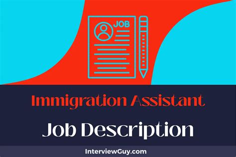 immigration assistant job duties