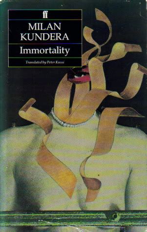 immortality book by milan kundera
