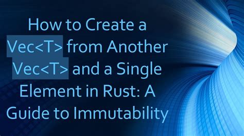 Immutability By Default Rust