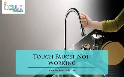 Imperium Touch Faucet Not Working