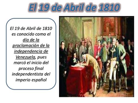 importancia del 19 de abril de 1810
