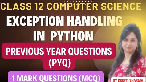 important questions of exception handling in python class 12