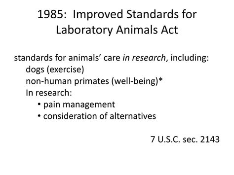 Improved Standards For Laboratory Animals Act