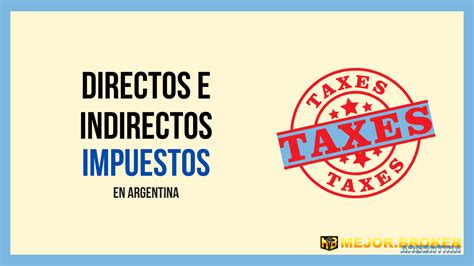 impuestos directos en argentina