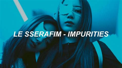 impurities le sserafim lyrics