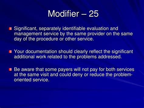 in em coding what does the term modifier 25 indicate