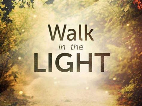 in light we walk