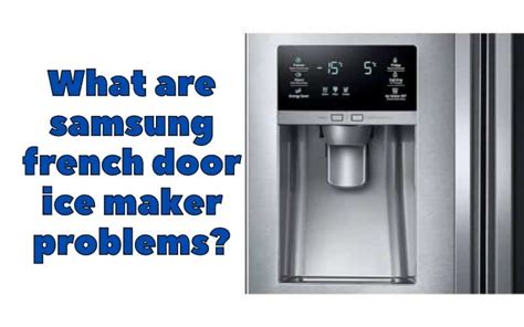 In The Door Ice Maker Problems