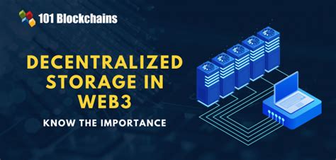in web3 what is decentralised storage
