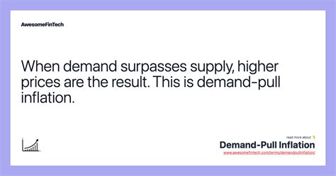 in your own words explain the demand pull theory of inflation