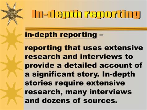 In-Depth Reporting