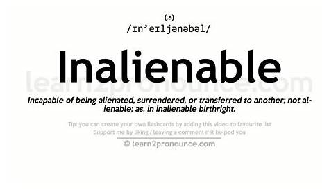 Inalienable Meaning In English Word Of The Day Unalienable Not