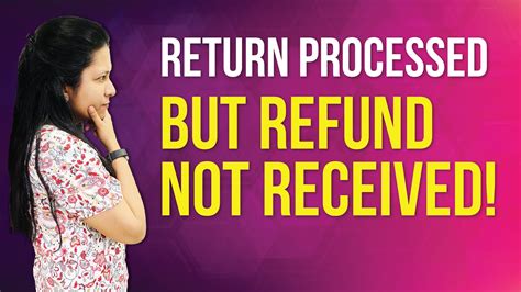 income tax refund processed but not received