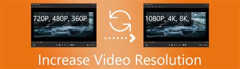 increase video resolution to 4k