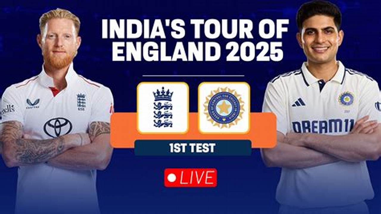 Ind Vs Eng 2025