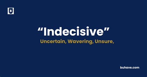 Indecisive Explained: Definition & Examples