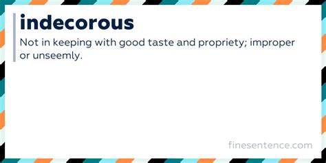 indecorous