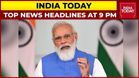 india news today headlines 2021