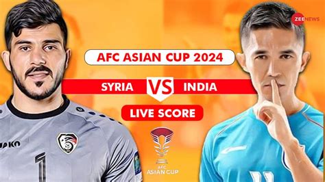 india syria afc match score