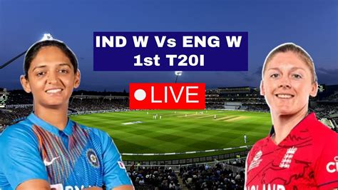 india vs england women live score 2022