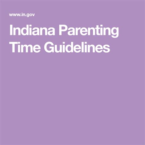 Indiana Parenting Time Guidelines Summer Vacation The Indiana Parenting