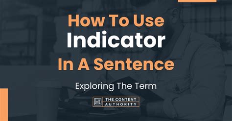 Indicator As A Sentence