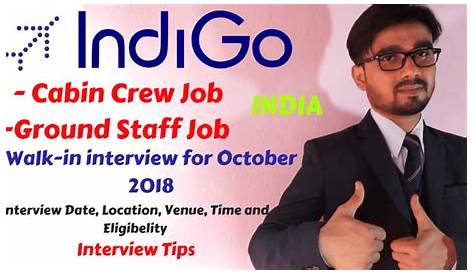 Indigo Careers Interview Dates Airlines As Ground Staff And Cabin Crew
