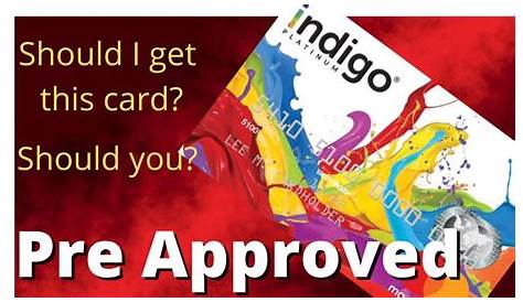 Indigo Credit Card Approval Odds How To Apply Platinum