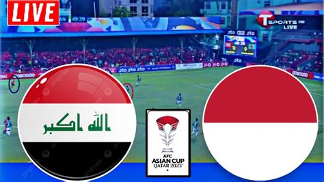 indonesia irak live score