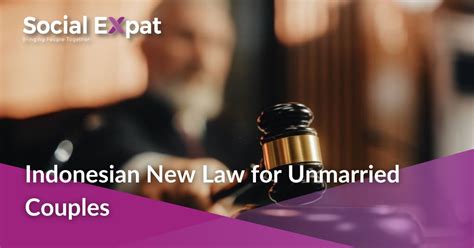 indonesia laws on unmarried couples