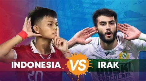 indonesia vs iraq live streaming