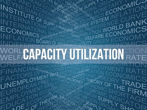 industrial capacity utilization