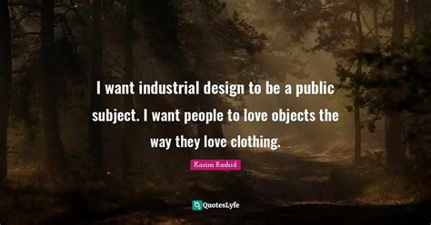 Industrial Design Quotes