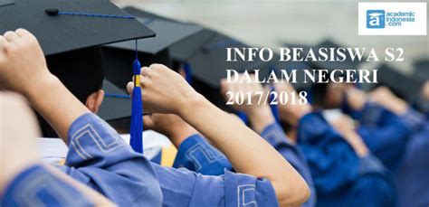 Panduan Lengkap Info Beasiswa Dalam Negeri
