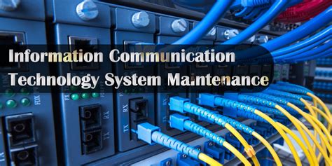 Topics Information & Communication Technology System Maintenance