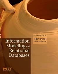 Information Modeling And Relational Databases 2Nd Edition