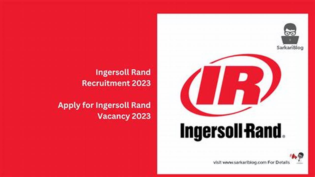 Uncover Hidden Insights and Land Your Dream Job at Ingersoll Rand
